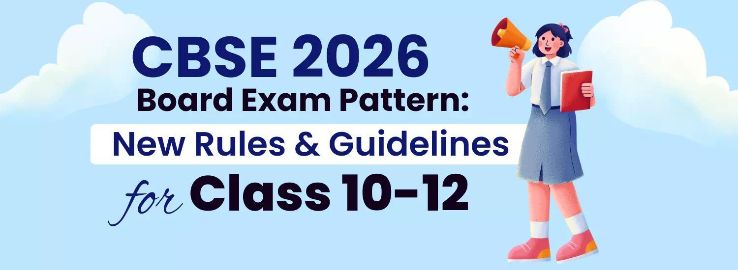 CBSE 2026 Board Exam Pattern
